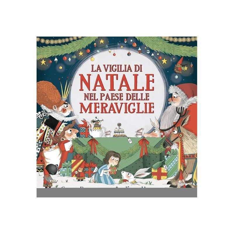 LA VIGILIA DI NATALE NEL PAESE DELLE MERAVIGLIE