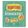 ROSICCHIO E I DINOSAURI
