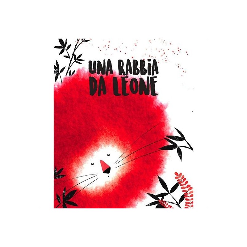 UNA RABBIA DA LEONE