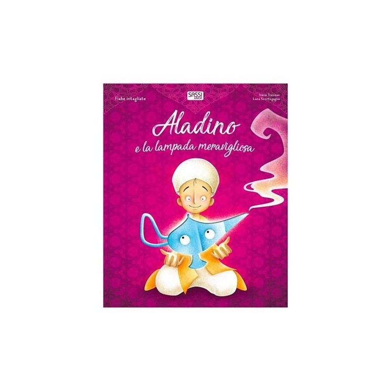 FIABE INTAGLIATE. ALADINO E LA LAMPADA MERAVIGLIOSA